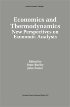 Pete Burley, Peter Burley, Foster, Foster, John Foster - Economics and Thermodynamics