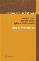Josep Glaz, Joseph Glaz, Josep Naus, Joseph Naus, Sylvan Wallenstein - Scan Statistics
