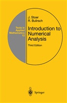 R Bulirsch, R. Bulirsch, Roland Bulirsch, Stoer, J Stoer, J. Stoer... - Introduction to Numerical Analysis