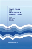 C Major, D C Major, Kenneth D. Frederick, D. C. Major, D.C. Major, David C. Major... - Climate Change and Water Resources Planning Criteria
