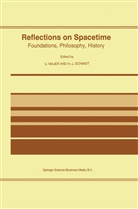 U. Majer, Ulric Majer, Ulrich Majer, Schmidt, Schmidt, H. -J. Schmidt... - Reflections on Spacetime