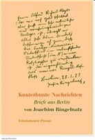 Joachim Ringelnatz - Kunterbunte Nachrichten