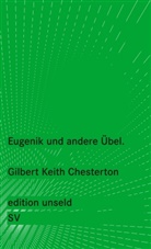 Gilbert K. Chesterton, Thoma Lemke, Thomas Lemke - Eugenik und andere Übel
