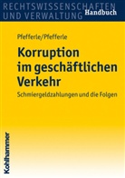 Roland Pfefferle, Simon Pfefferle - Korruption im geschäftlichen Verkehr