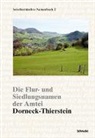 Markus Gasser, Thomas Schneider, Thomas F. Schneider - Die Flur- und Siedlungsnamen der Amtei Dorneck-Thierstein