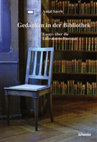 Antal Szerb - Gedanken in der Bibliothek