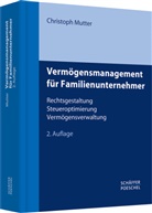 Christoph Mutter, Christoph (Dr.) Mutter - Vermögensmanagement für Familienunternehmer