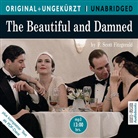F Scott Fitzgerald, F. Scott Fitzgerald, Scott F. Fitzgerald, William Dufris - The Beautiful and Damned, 1 MP3-CD (Audio book)
