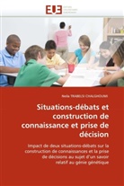 Neila TRABELSI CHALGHOUMI, Trabelsi chalghoumi-, Trabelsi Chalghoumi-N - Situations debats et construction