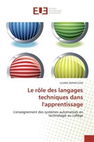 Liliane Aravecchia, Aravecchia-L - Le role des langages techniques