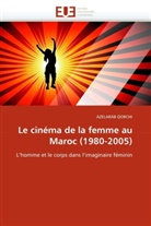 AZELARAB QORCHI, Qorchi-A - Le cinema de la femme au maroc