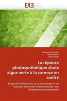 Collectif, Thoma de Marchin, Thomas de Marchin, Fabric Franck, Fabrice Franck, Bart Ghysels - La reponse photosynthetique d une