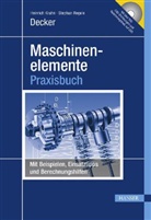 Karl-Heinz Decker, Heinrich Krahn, Stephan Regele - Decker Maschinenelemente, m. DVD-ROM
