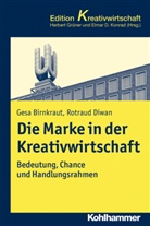 Birnkrau, Gesa Birnkraut, DIWAN, Rotraud Diwan - Die Marke in der Kreativwirtschaft