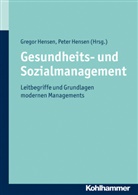 Dr Gregor Hensen, Gregor Hensen, Pete Hensen, Peter Hensen, Hense, Hensen... - Gesundheits- und Sozialmanagement