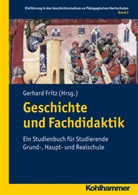 S. Bietenhader, S. Hoffmann, F. Meier, Gerhar Fritz, Gerhard Fritz - Geschichte und Fachdidaktik