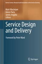Jannis Angelis, Mairi Macintyre, Glen Parry, Glenn Parry - Service Design and Delivery