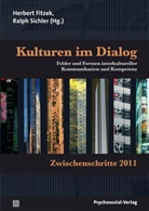 Herber Fitzek, Herbert Fitzek, SICHLER, Sichler, Ralph Sichler - Zwischenschritte: Kulturen im Dialog