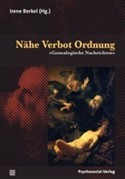 Iren Berkel, Irene Berkel - Nähe Verbot Ordnung