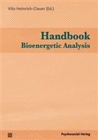 Bandin, Bandini, Bau, Baum, Bellis et al, Vita Heinrich-Clauder... - Handbook Bioenergetic Analysis