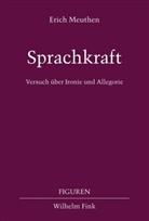 Erich Meuthen, F Plett, F Plett, Heinrich F. Plett, Helmu Schanze, Helmut Schanze - Sprachkraft