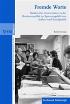 Roberto Sala, Christin Langenfeld, Christine Langenfeld, Oltmer, Oltmer, Jochen Oltmer - Fremde Worte