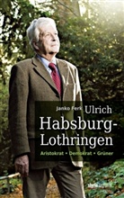 Janko Ferk - Ulrich Habsburg-Lothringen