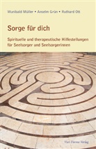 Grün Anselm, Grü, Mülle, Wunibal Müller, Wunibald Müller, Ott... - Sorge für dich