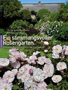 Lehsten, Christian Lehsten, Schöttke-Penk, Beat Schöttke-Penke, Beate Schöttke-Penke - Ein stimmungsvoller Rosengarten