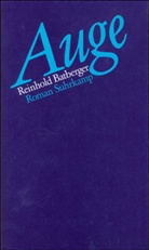 Reinhold Batberger - Auge