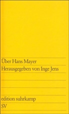 Inge Jens - Über Hans Mayer