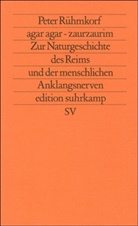 Peter Rühmkorf, Peter Rühmkorf - agar agar - zaurzaurim