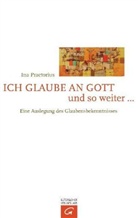 Ina Praetorius - Ich glaube an Gott und so weiter...