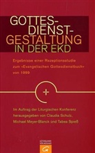 Liturgischen Konferenz, Michael Meyer-Blanck, Claudia Schulz, Tabea Spieß - Gottesdienstgestaltung in der EKD