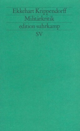 Ekkehart Krippendorff - Militärkritik