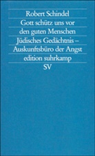 Robert Schindel - Gott schütz uns vor den guten Menschen
