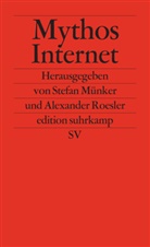 Stefa Münker, Stefan Münker, Roesler, Roesler, Alexander Roesler - Mythos Internet