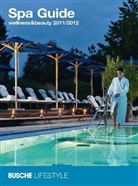 Spa Guide Wellness & Beauty 2011/2012