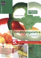Alexandra Schek - Ernährungslehre kompakt