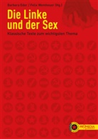 Barbara Eder, Felix Wemheuer, Barbara Eder, Felix Wemheuer - Die Linke und der Sex