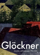Christian Dittrich, Werner Schmidt, Hermann Glöckner - Glöckner
