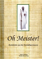 Jean Trebron, Guid Sieverling, Guido Sieverling - Oh Meister!