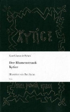 Karel J Erben, Karel J. Erben, Karel Jaromir Erben, Karel Jaromír Erben, Rut Kohn - Der Blumenstrauß. Kytice