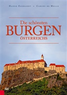 Carlos de, Carlos de Mello, Carlos DeMello, Hanne Egghardt, Carlos de Mello, Carlos DeMello... - Die schönsten Burgen Österreichs