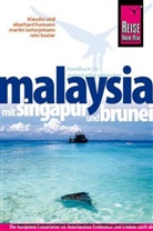 Eberhard Homann, Klaudia Homann, Martin Lutterjohann - Reise Know-How Malaysia mit Singapur und Brunei