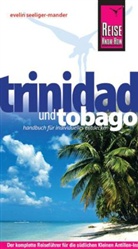 Evelin Seeliger-Mander - Reise Know-How Trinidad und Tobago
