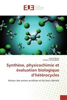 Gérar Boyer, Gérard Boyer, Collectif, Yohann Yenchabane - Synthese, physicochimie et