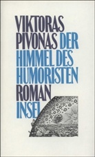 Viktoras Pivonas - Der Himmel des Humoristen