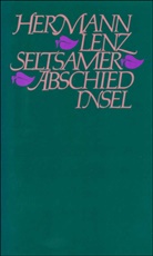 Hermann Lenz - Seltsamer Abschied