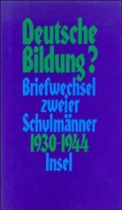 Martin Havenstein, Otto Schumann, Notker Hammerstein - Deutsche Bildung?